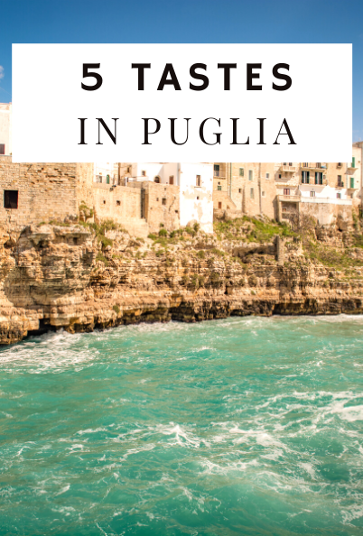 5 tastes in puglia food in puglia