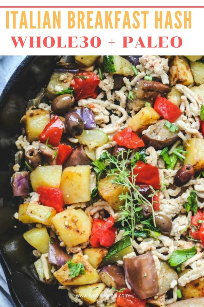 Italian Breakfast Hash- Whole30 Egg-Free Breakfast - Savoring Italy