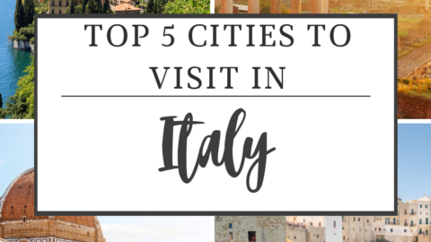 top 5 cities to visit in italy