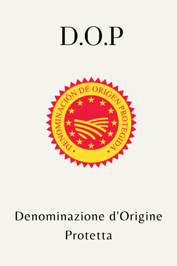 What does D.O.P mean in Italy? Savoring Italy