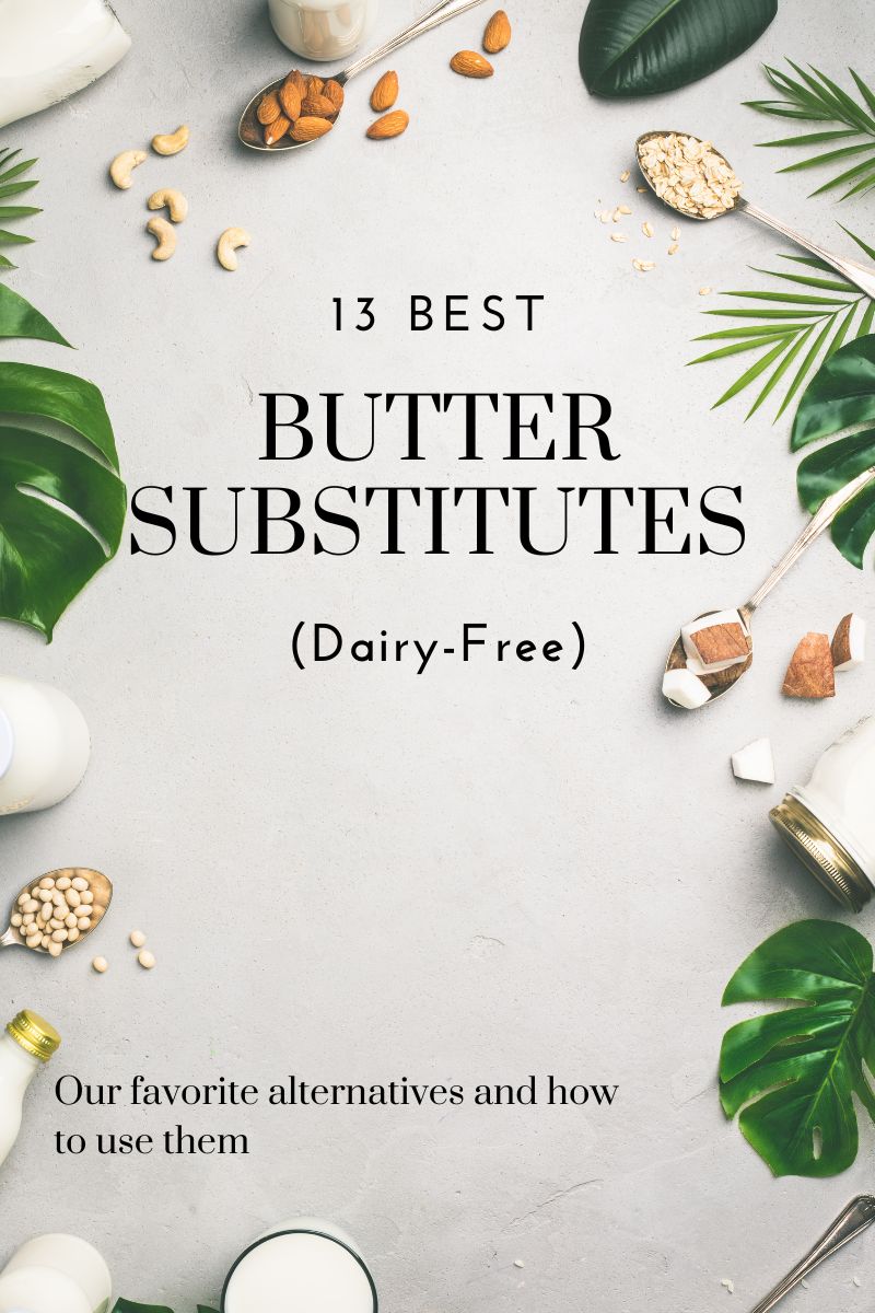 dairy free butter substitutes