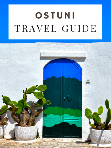 Ostuni Italy travel guide