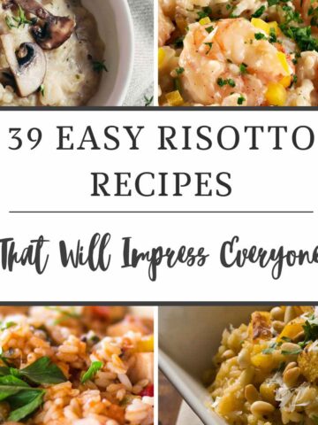 39 easy risotto recipes that will impress everyone