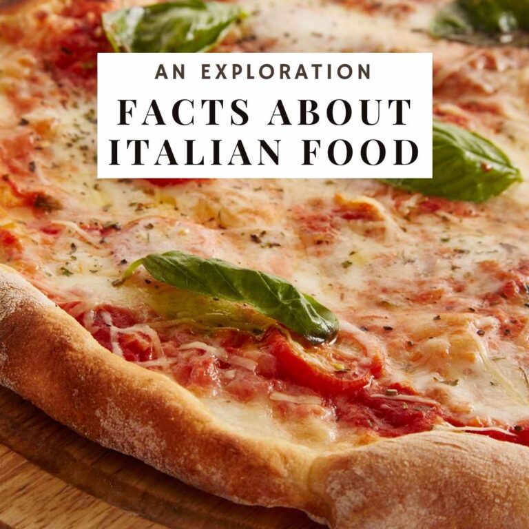 Facts About Italian Food: An Exploration of Italy's Culinary Wonders