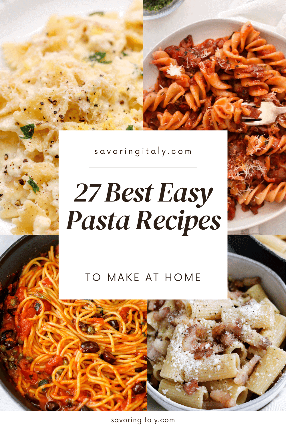 27 best easy pasta recipes to try at home.