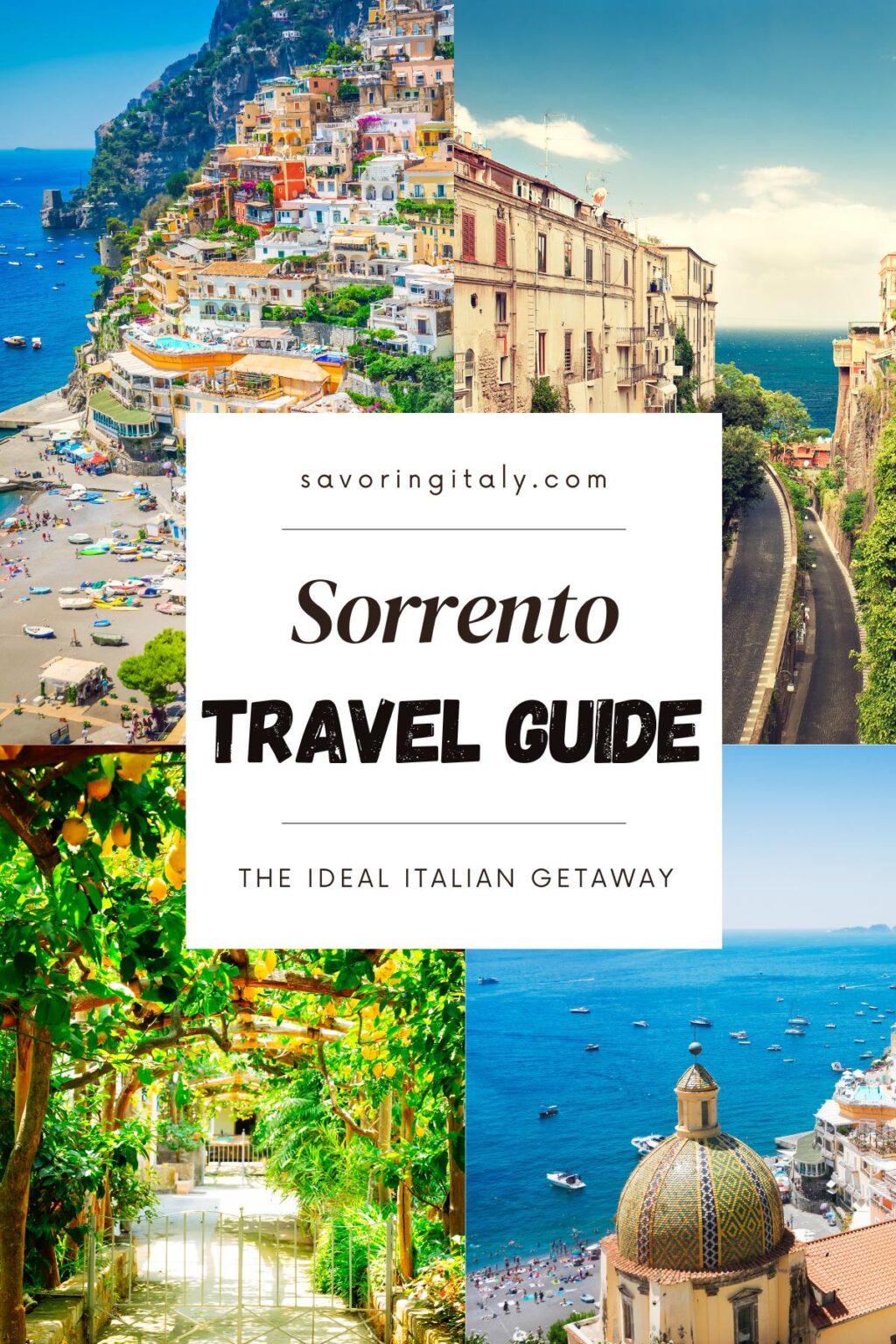 Ultimate Sorrento, Italy Travel Guide Top Things to Do & Explore