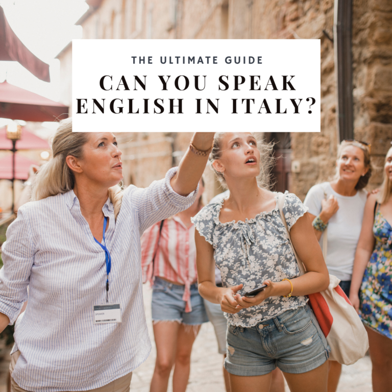 Can You Speak English in Italy? What to Expect from Locals